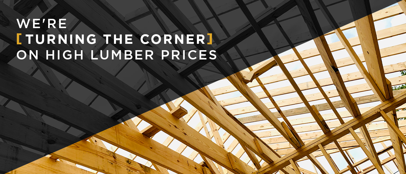 Are we turning the corner on lumber prices?